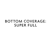 tech-feature-bottom-coverage-super-full.png